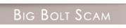 Big Bolt Scam
